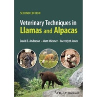 [9BA143] Veterinary Techniques in Llamas and Alpacas (David E. Anderson, Matt D. Miesner etc.
