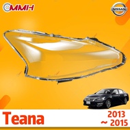 Nissan Teana L33 2013-2015 เลนส์ไฟหน้า ฝาครอบไฟหน้า ไฟหน้ารถยนต์ ไฟหน้าสําหรับ ฝาครอบไฟหน้าตรงรุ่น ฝ