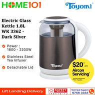 Toyomi Electric Glass Kettle with Stainless Steel Tea Infuser 1.8L WK 3362 DS / S