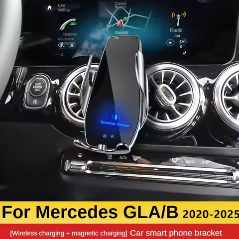 2020-2025 For Mercedes Benz GLA X157 B Class EQA Car Phone Holder Wireless Charger GLA200 GLA250 Car