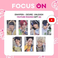 ENHYPEN YOUTUBE ROUND2 SPECIAL GIFT DESIRE : UNLEASH PHOTOCARD