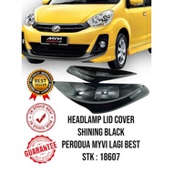 HEADLAMP LID COVER MYVI LAGI BEST (SHINING BLACK) 2PCS