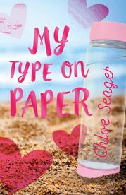 My Type on Paper Chloe Seager