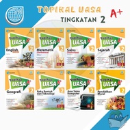 Buku Latihan Topikal UASA A+ KSSM Tingkatan 2 - English/Mate/Sains/Sejarah/Geografi/RBT/ASK [Pan Asi