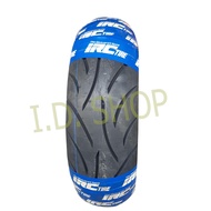 IRC ไออาซี ยางเรเดียล 140/70-13 IRC ใส่ FORZA หรืออื่นๆ ยางปี 2024 ยางนอก ID SHOP