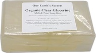 Organic Oil Clear Glycerin - 2 Pound Melt and Pour Soap Base - Our Earth's Secrets