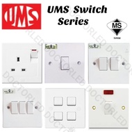 UMS SWITCH SERIES 13A Outlet Socket Switch 1G1WAY/2G1WAY/3G1WAY/20A Water Heater Switch