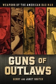 Guns of Outlaws Gerry Souter