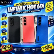COVER/CASING BACK COVER /BACK COVER INFINIX HOT 60I FULSET BAZEL