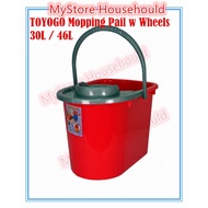 TOYOGO 30L / 46L Mopping Pail w wheels Water Pail Mopping Bucket House Cleaning Bucket Pail / Baldi 
