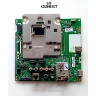 MESIN LG Smart LED TV Mainboard 43UH610T 43UH610T-TB 43UH610T-TB.ATIZLJD 49UH610T 49UH610T-TB EAX Ca