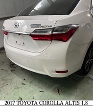 零件車 2017 TOYOTA COROLLA ALTIS 1.8 拆賣