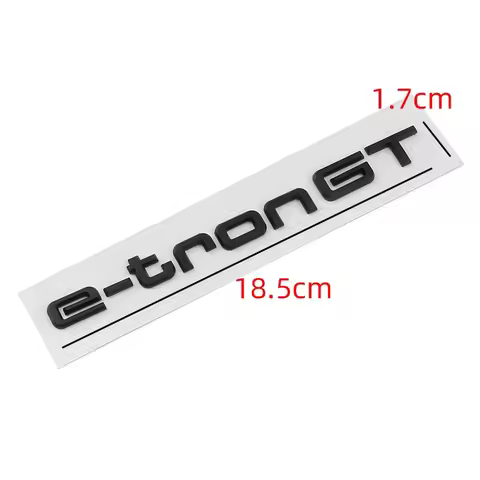 Car 3D ABS E tron GT Letters Logo Badge Emblem Decal Sticker For Audi Electric Car Q2 Q4 Q5 Q7 Q8 55