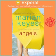 Angels - A Novel by Marian Keyes (US edition, paperback)