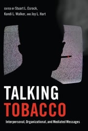 Talking Tobacco Gary L. Kreps