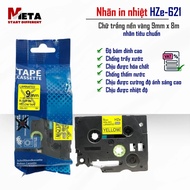 Printed Label HZe-621 (Black Letters on Yellow Background, Size 9mm X 8M) - Compatible with Brother 