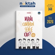 Mana Common Sense Kau? Seni Memahami Erti Common Sense oleh Nabilah Fadli Terbitan Nuktah 2026
