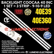 COOCAA 40 INCH TV BACKLIGHT 40E360 40E39 BL LED LAMP 40E 9K 10K 3V COCA KOKA IC-A-SKA40D455A