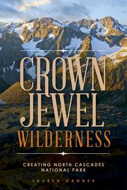 Crown Jewel Wilderness Lauren Danner
