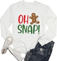 Women's Oh Snap Christmas Sweatshirt Funny Cookie Lovers Gift Broken Gingerbread Man Pullover Tops H
