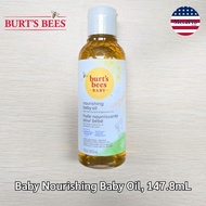 Burts Bees® Baby Nourishing Baby Oil 118.2mL or 147.8ml เบบี้ออยล์ ออยล์ทาผิว สำหรับเด็ก
