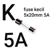 5A Small Fuse Glass Fuse 5A 5X20 5 5Amper a