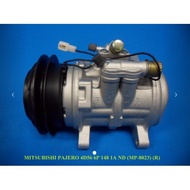 *SAME ITS MODEL LEG IS NO STOCK ALREADY*MITSUBISHI PAJERO 4D56 6P 148 1A ND (R) COMPRESSOR MP-8023 N