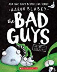 The Bad Guys in Alien vs Bad Guys (The Bad Guys #6) by unknown,Aaron Blabey (US edition, paperback)