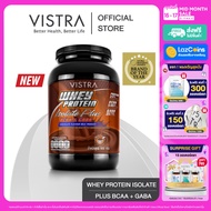 VISTRA WHEY PROTEIN ISOLATE PLUS BCAA & GABA (CHOCOLATE) 900 G .   วิสทร้า เวย์ โปรตีน ไอโซเลท พลัส 