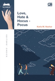 Buku Love Hate  Hocus-Pocus (Karla M. Nashar)