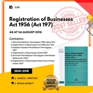 Registration of Businesses Act 1956 (Act 197), Rules and Order [Hingga 1hb Ogos 2018] ILBS