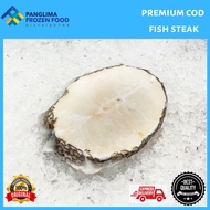 [Best Value] Premium Cod Fish Steak 200-300GM/PCS