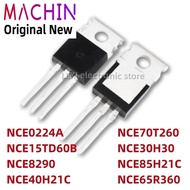 1-5pcs NCE0224A NCE15TD60B NCE8290 NCE40H21C NCE70T260 NCE30H30 NCE85H21C NCE65R360 TO220 MOS FET TO