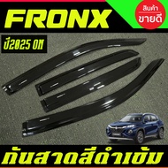กันสาด FRONX กันลม คิ้ว ดำทึบ SUZUKI FRONX 2025 2026 ใส่ร่วมกันได้ A