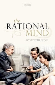 The Rational Mind Scott Sturgeon