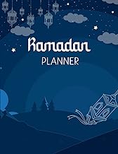 Ramadan Planner: Daily Journal with Fasting &amp; Prayer Checklists Quran Readings Tracker 40 Rabbana Duas 30 Days of Prayer Fasting Gratitude and Kindness Ramadan planner a guide to blessed