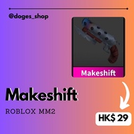 Roblox MM2 - Makeshift