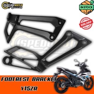FOOTREST BRACKET "SET" Y15ZR FOOT REST Y15 PEMIJAK KAKI Y15ZR