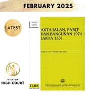 Akta Jalan, Parit Dan Bangunan 1974 (Akta 133) (Akta Jalan, Parit Dan Bangunan 1974 (Akta 133) Hingg