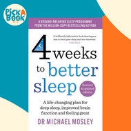 [100% Original Books] - 8 Weeks to Better Sleep - A life-changing plan  by Dr Michael Mosley (UK edi