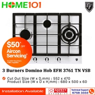 EF 3 Burners Domino Hob EFH 3761 TN VSB
