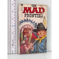 THE MAD FRONTIER
