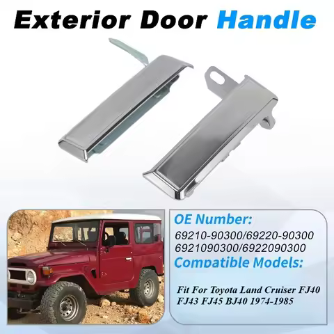 Chrome 2PCS Outside Door Handle Set For Toyota Land Cruiser BJ40 FJ40 FJ45 1975-1984- Part Numbers 6
