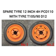 Spare Tyre 12 Inch Inci 4H PCD110 ( T105/90 D12 ) For Perodua Kancil Mira / Tayar Ganti / Tire Spare