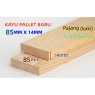 Kayu Pine New 85mm/ 8.5cm Pine Siap Ketam wood Kayu Pallet(Grade A)wainscoting ,DIY, rack,Canvas80m