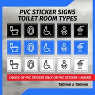 PVC Sticker Signs (15cmx15cm) Toilet Room Types Toilet Bowl Sit/ Squat/ Kids/ Accesible/Shower Room 