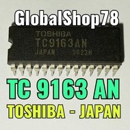 IC TC9163AN IC TC 9163AN Toshiba ORIGINAL TC 9163AN asli