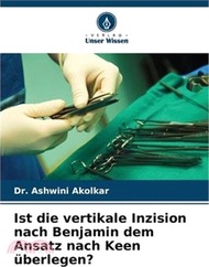 39110.Ist die vertikale Inzision nach Benjamin dem Ansatz nach Keen überlegen?