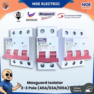 DB|Maxguard Isolator Switch 2-3 Pole – 40A/63A/100A | Main Switch DB Box | Heavy Duty Isolator