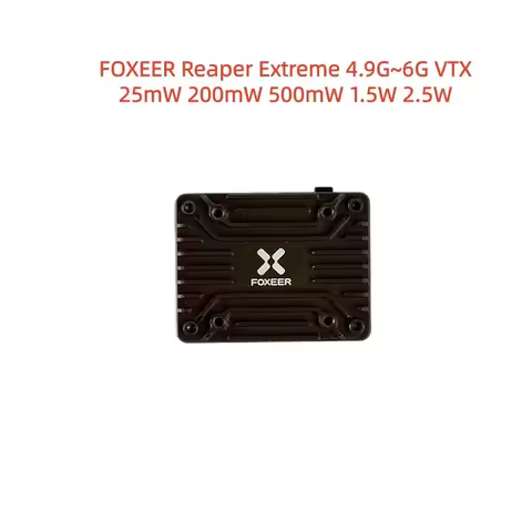 FOXEER Reaper Extreme 5.8G 2.5W 80CH FPV 4.9G~6G VTX 25mW 200mW 500mW 1.5W 2.5WAdjustable 2-8S 20X20